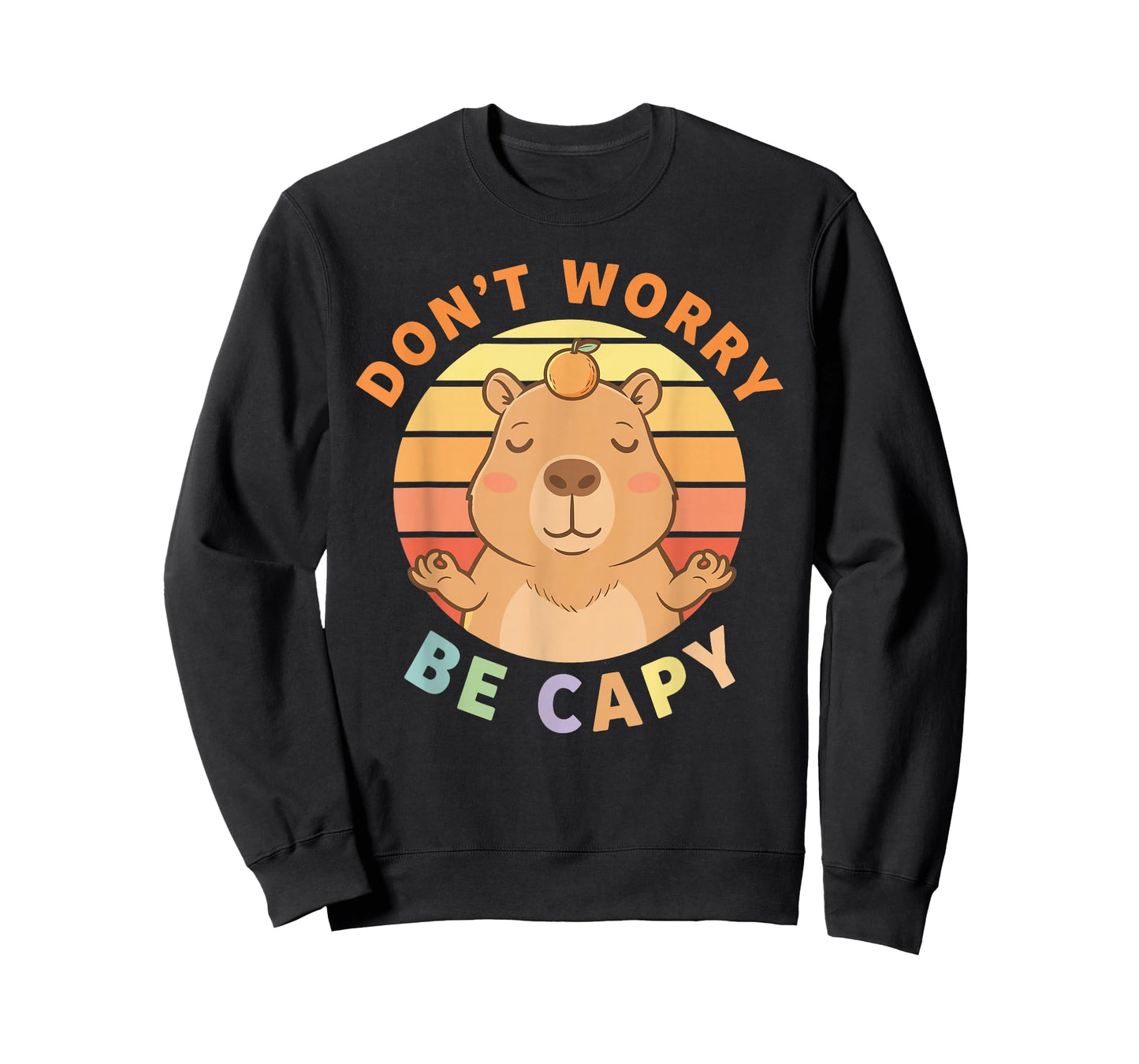 Capybara Dont Worry Be Capy T-Shirt