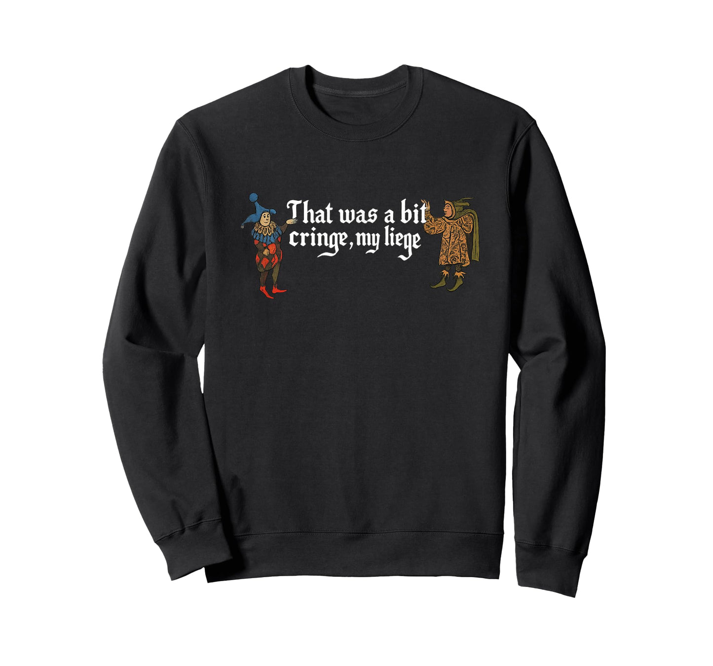 That was A Bit Cringe Funny Gen Z Medieval Brainrot Gag Meme T-Shirt