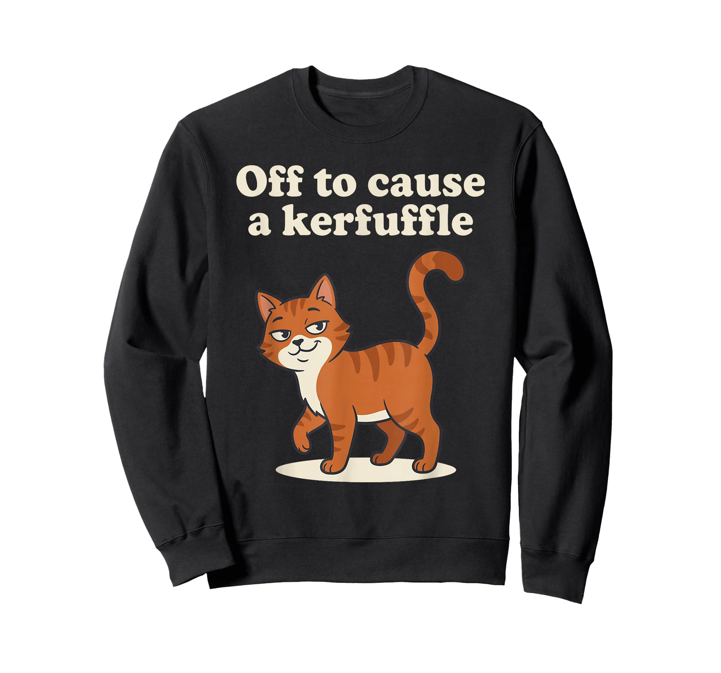 Off to Cause A Kerfuffle T-Shirt