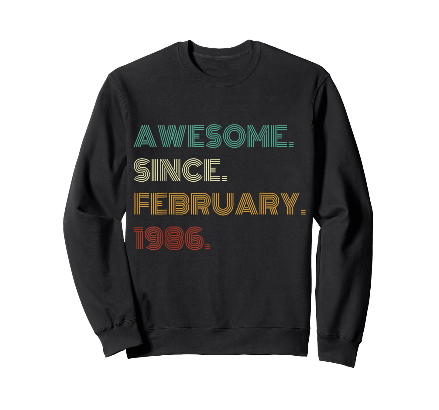 40 Years Old Awesome Since February 1986 40th Birthday T-Shirt
