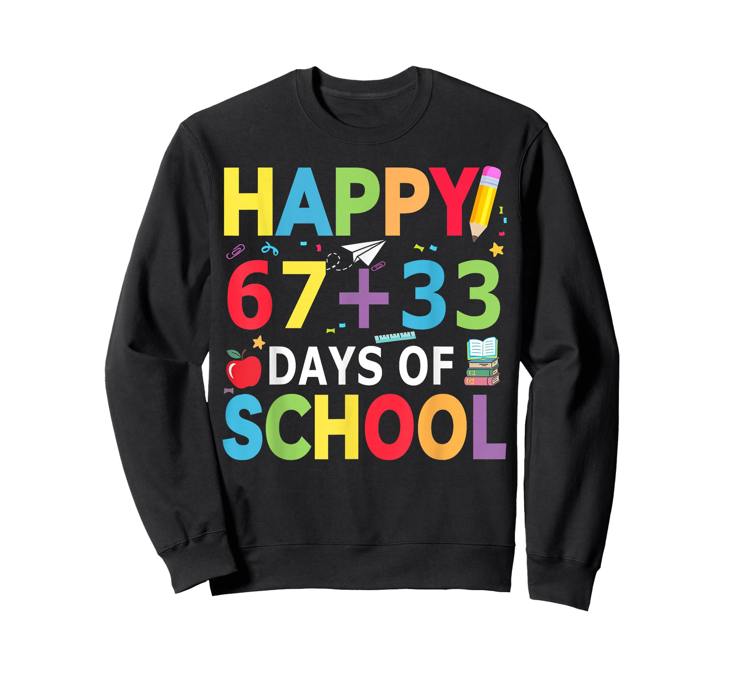 Happy 67+33 Days of School Math 100 Days of School 67 Meme T-Shirt