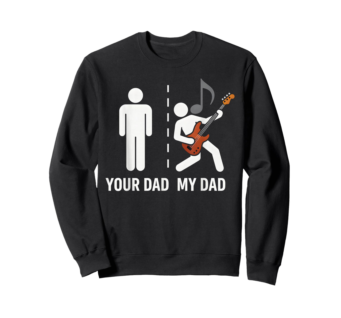Your Dad My Dad Funny Father Music Guitar Player Musician T-Shirt
