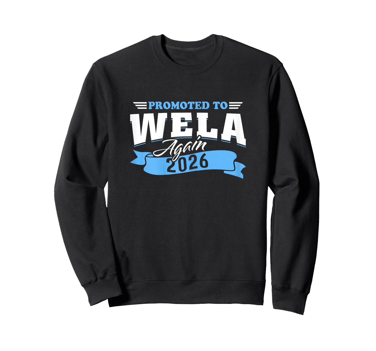 Promoted to Wela Again 2026 Grandma 2nd Time 26 T-Shirt