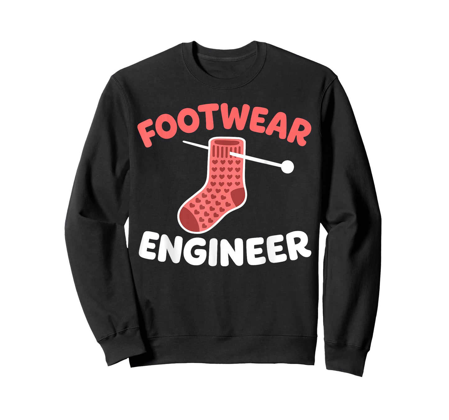 Footwear Engineer Shirt Funny Knitting Socks Yarn Lover T-Shirt