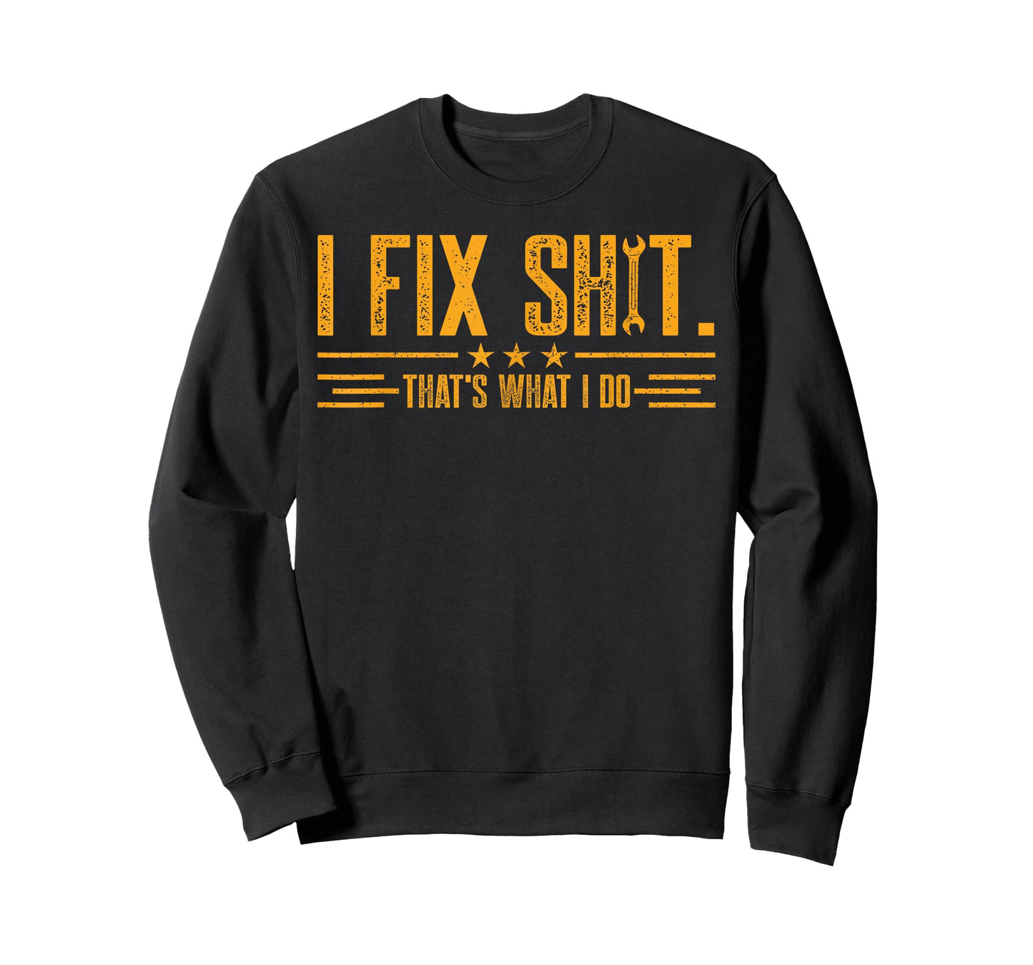 Retro I Fix Shit That’s What I Do Funny Work Fathers Day T-Shirt