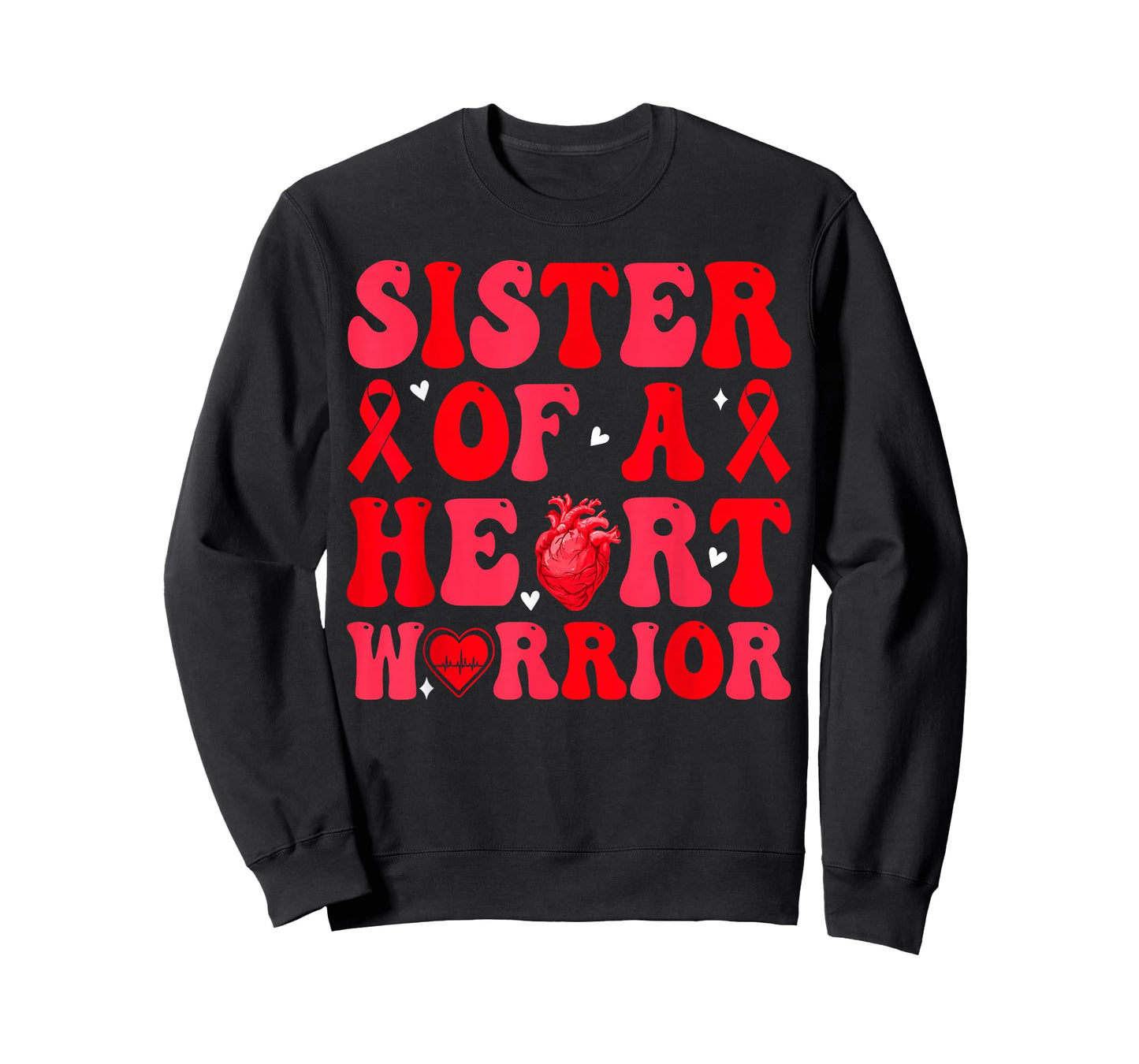 Sister of A Heart Warrior Heart Disease Awareness Mom Mother T-Shirt