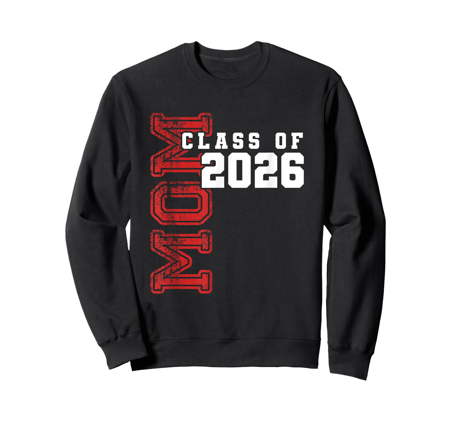 Proud Mom of Class of 2026 Graduate T-Shirt