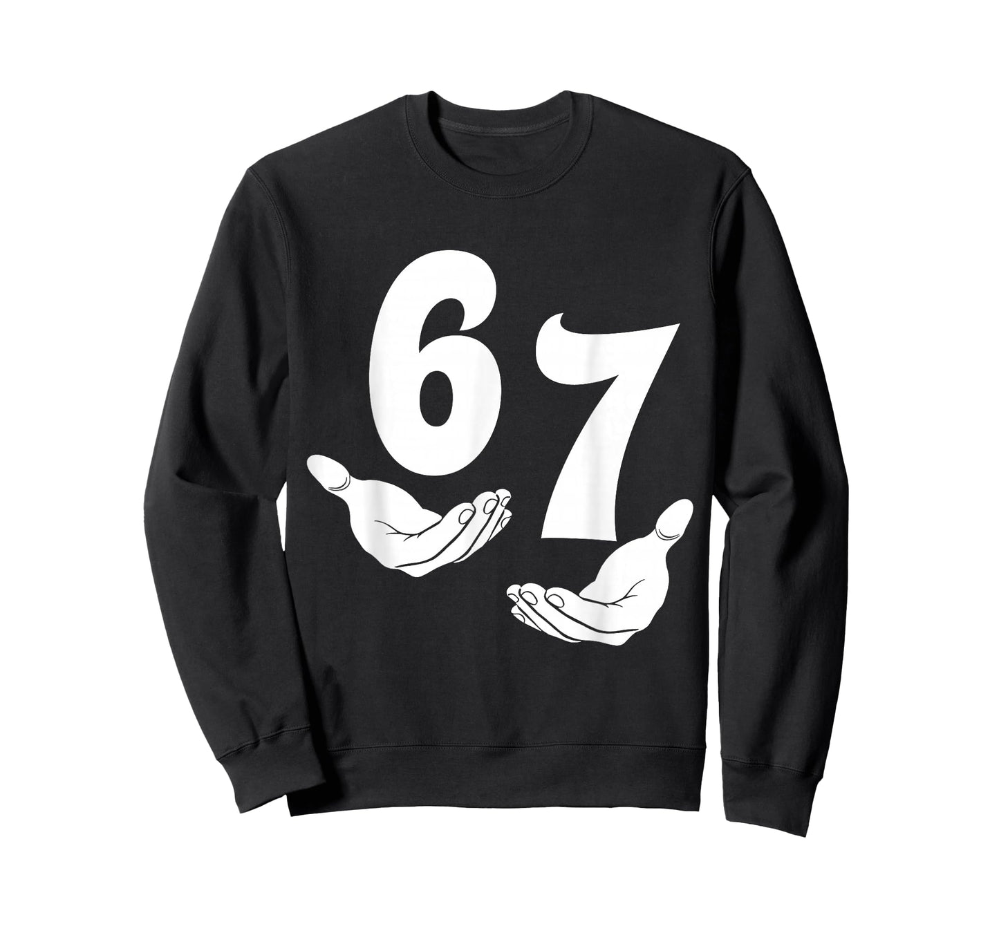 67 Six Seven 6 7 Kids 67 Teens Boys 6-7 Meme Hands 67 Funny T-Shirt
