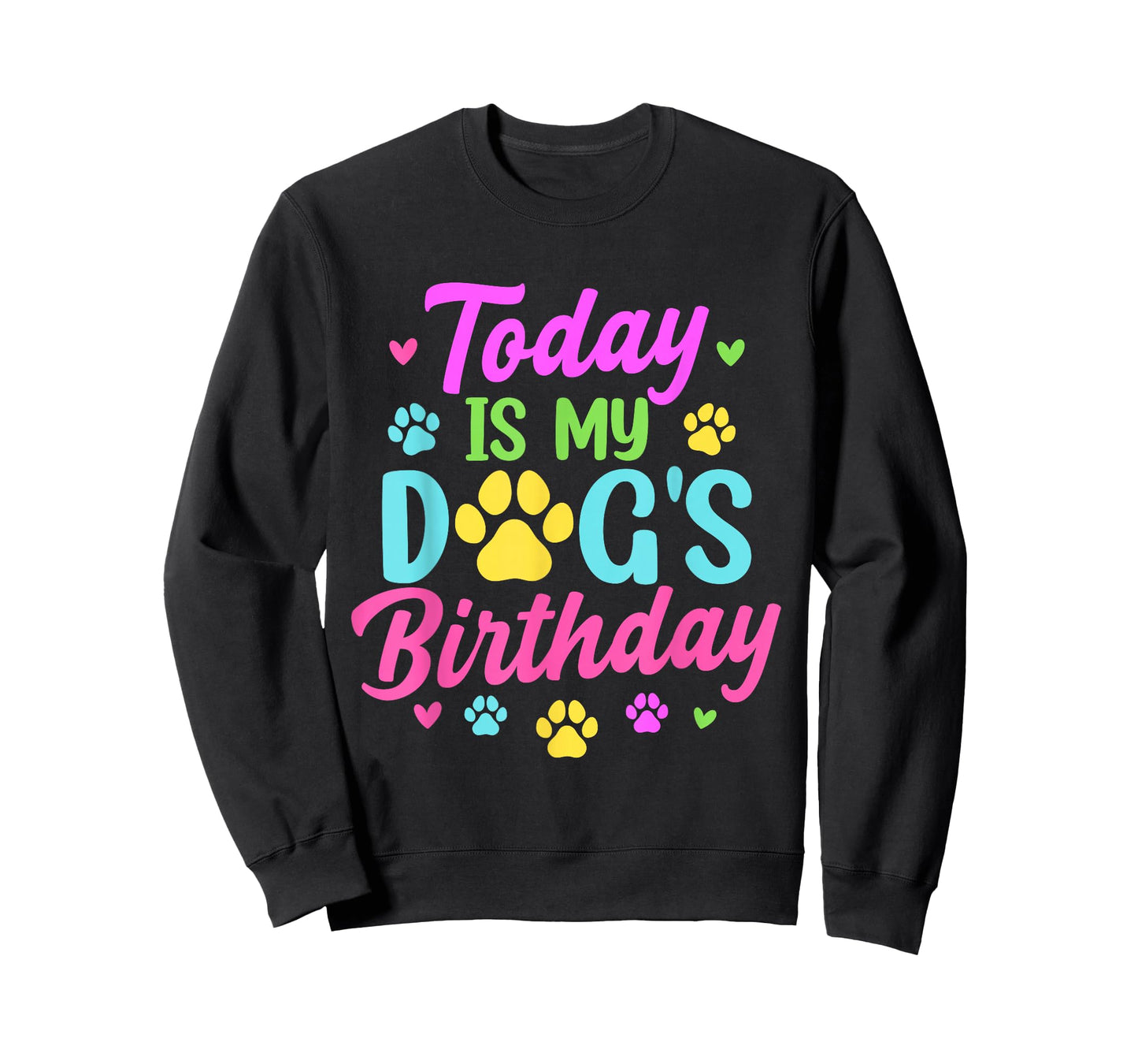 Today is My Dog's Birthday Pet Owner Matching Party T-Shirt