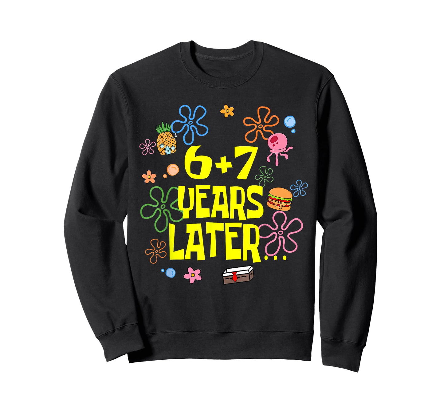 Kids 13th Birthday 6+7 Years Later Funny Six Seven 6 7 Meme T-Shirt