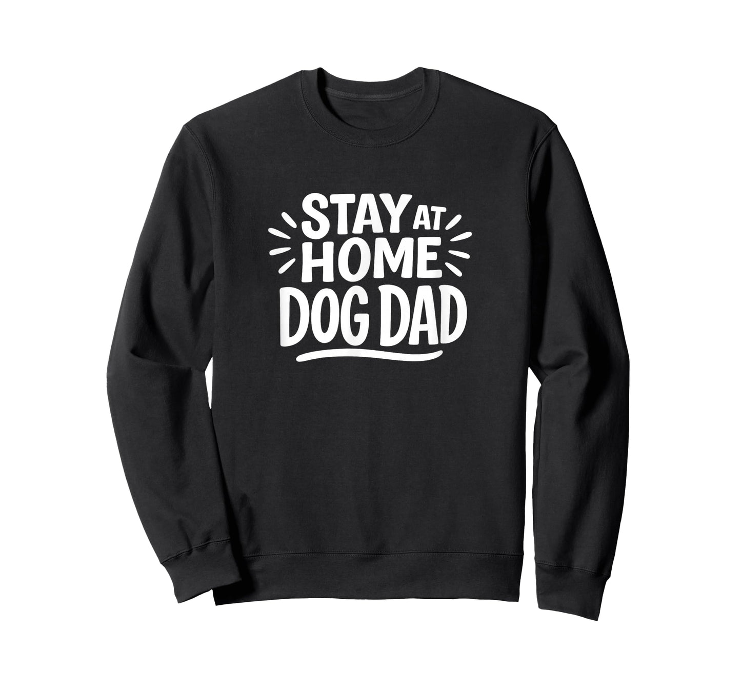 Stay At Home Dog Dad - T-Shirt