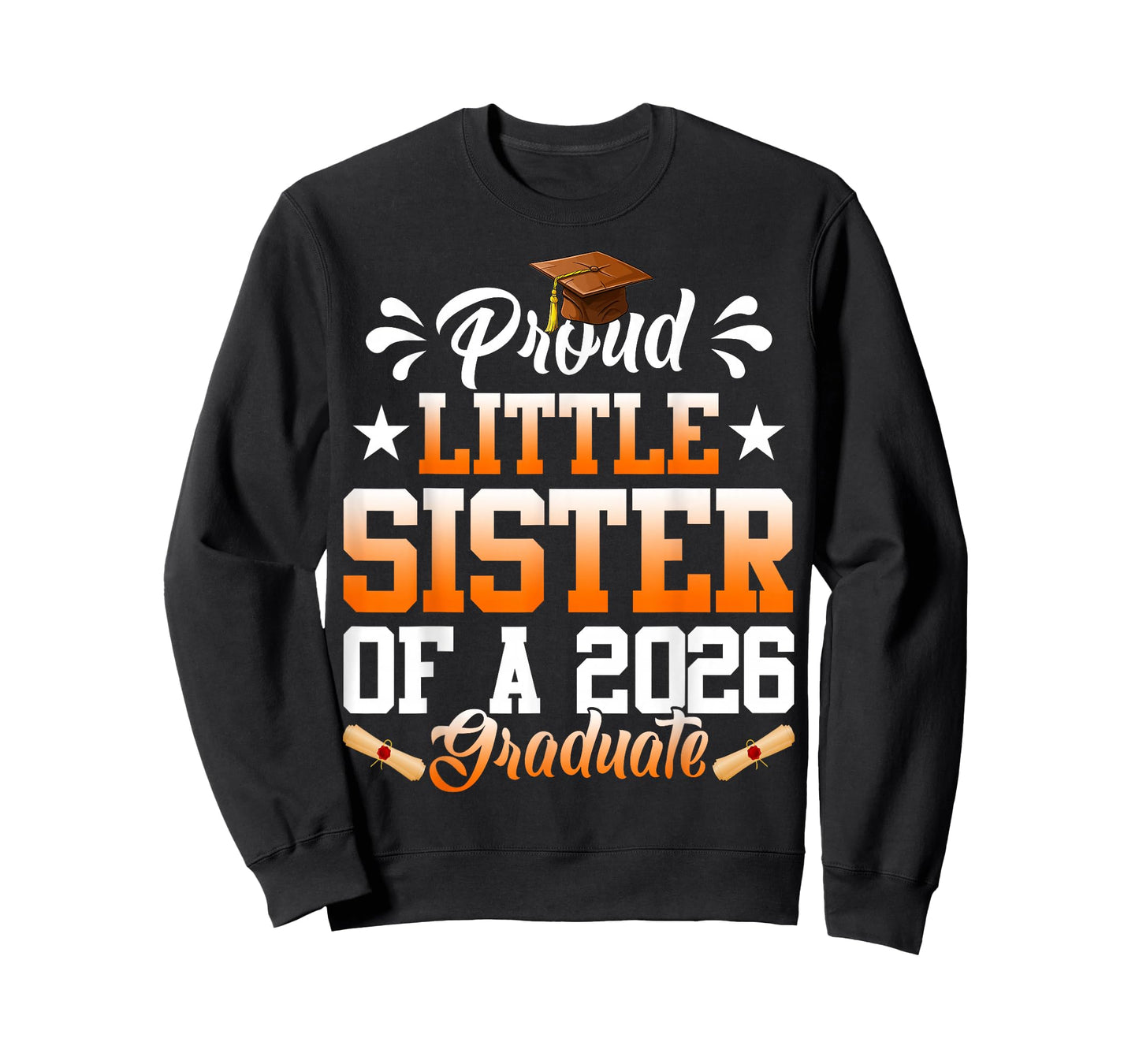 Proud Little Sister of a 2026 Graduate Senior Graduation T-Shirt