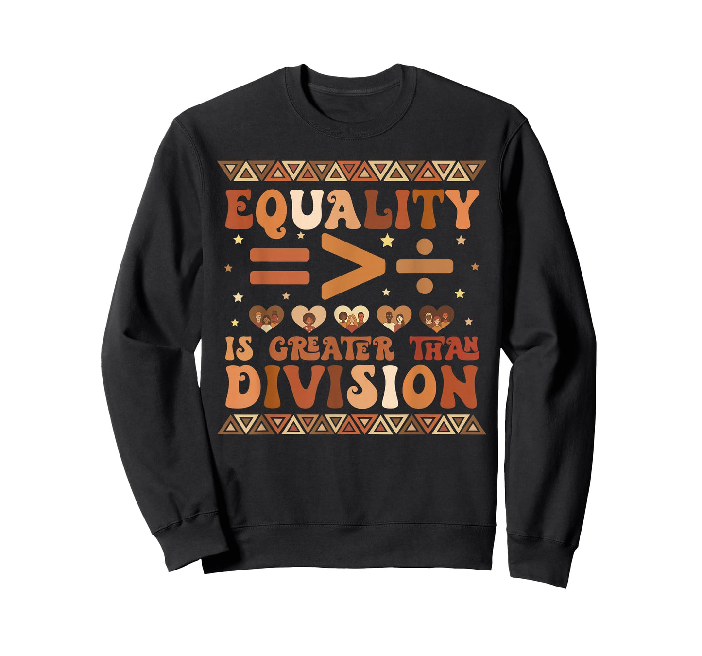 Equality is Greater Than Division Math Black History Month T-Shirt