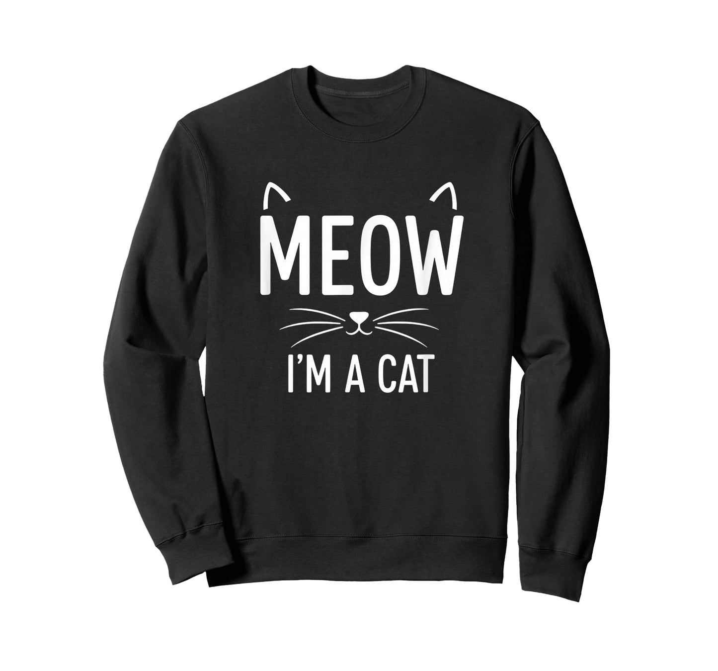 Meow I'm A Cat, Cat Funny Meow Design for Halloween & Cat-L T-Shirt