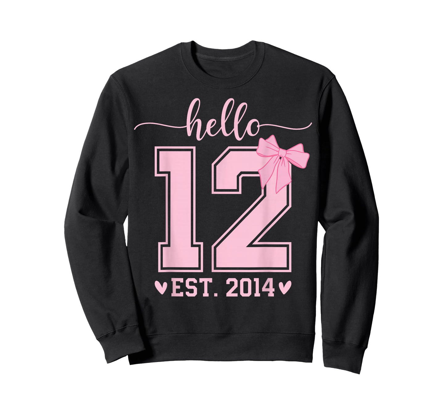 Hello Twelve EST 2014 12th Birthday Coquette 12 Year Girl T-Shirt