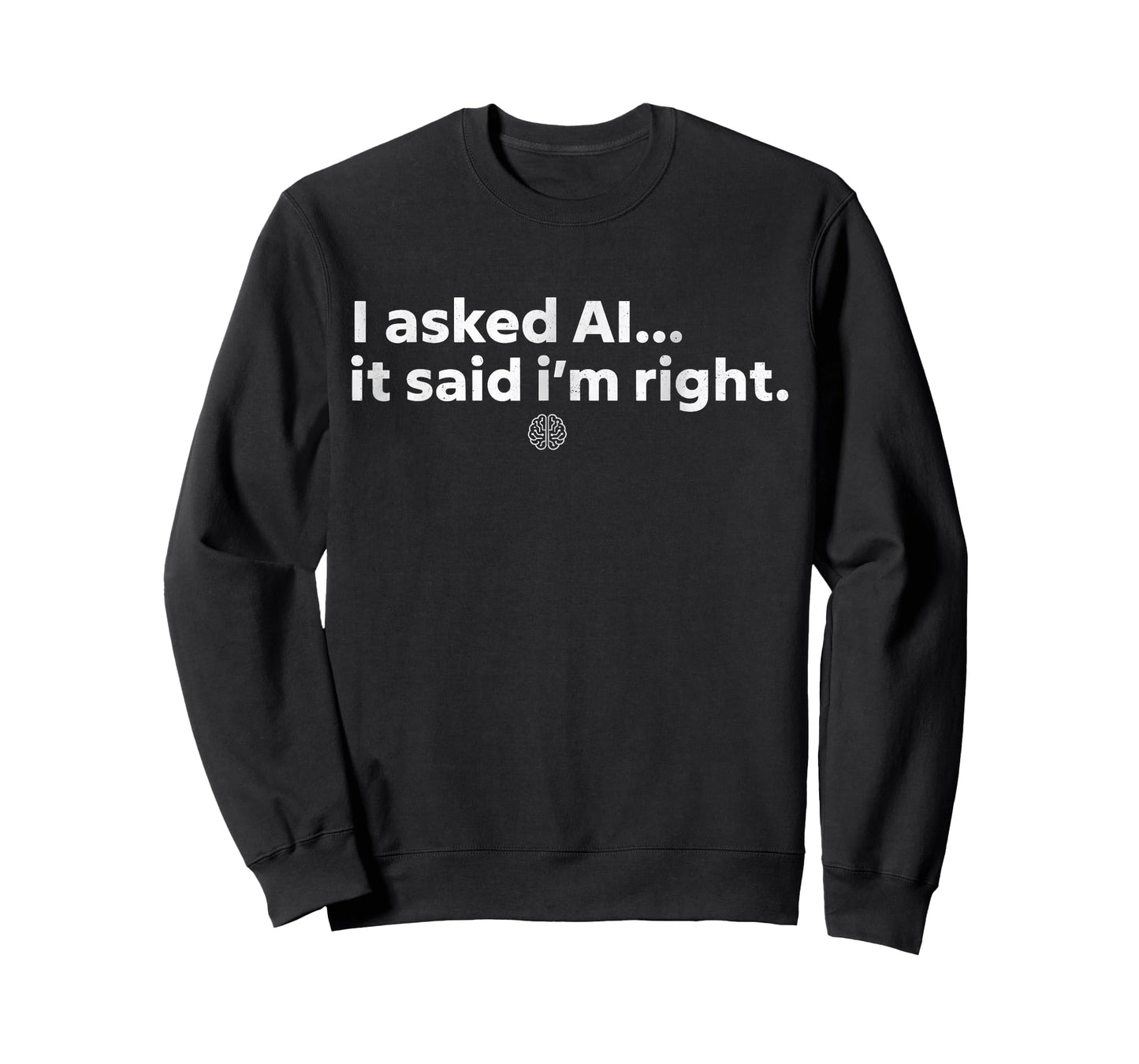 AI Enthusiast Artificial Intelligence Sarcastic Tech Humor T-Shirt