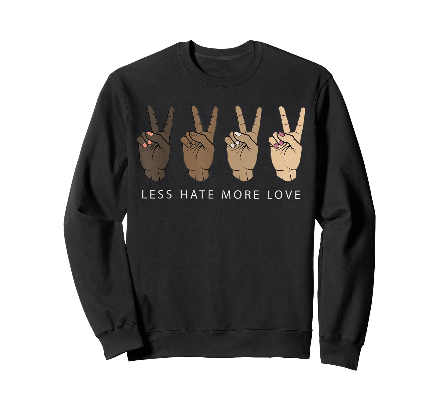 Less Hate More Love Peace Diversity Equality T-Shirt