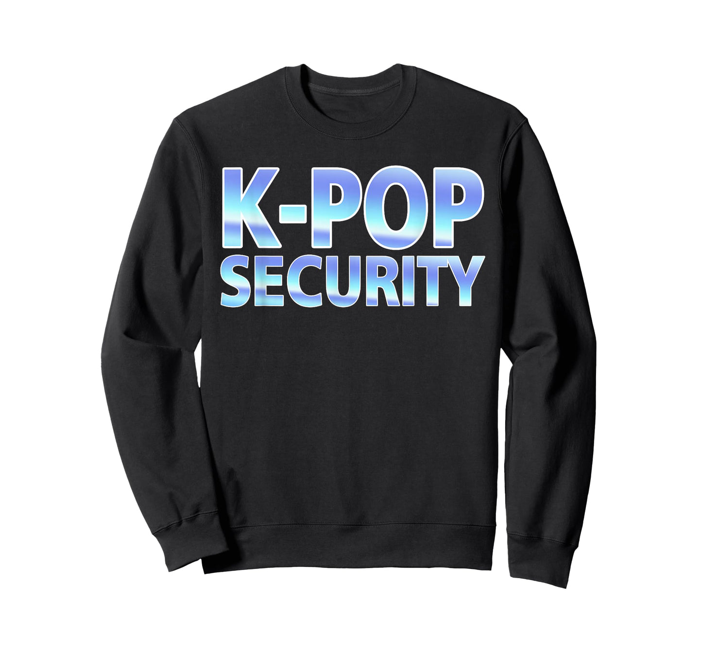 K-Pop Security Mom Dad Funny Birthday Girl Concert Staff T-Shirt