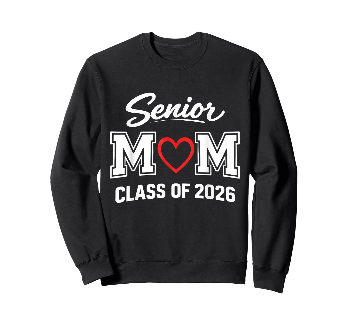 Senior Class of 2026 Proud Mom of Graduate Heart Mom T-Shirt