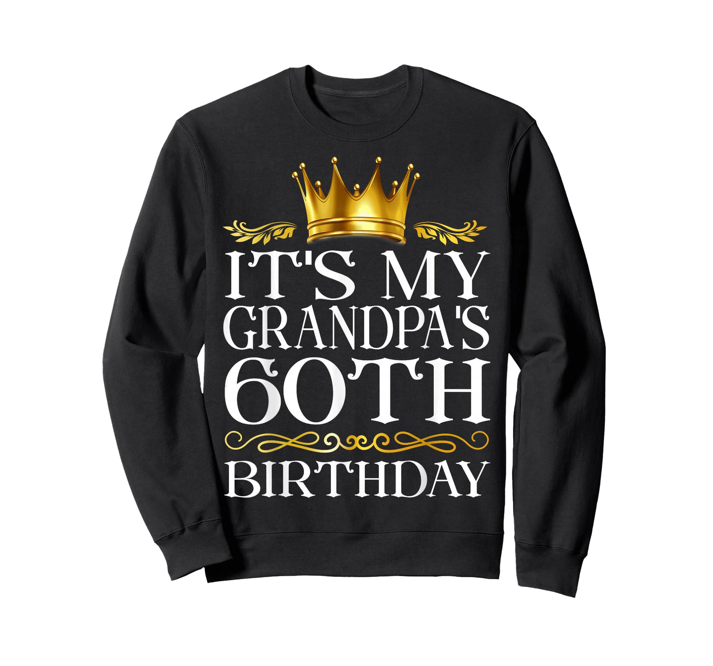 It's My Grandpa's 60th Birthday Happy Birthday 60 Years Old T-Shirt