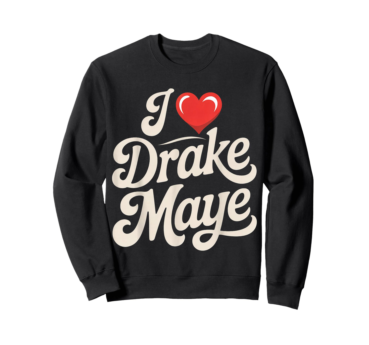 I Love Drake Maye QB Football Fan T-Shirt