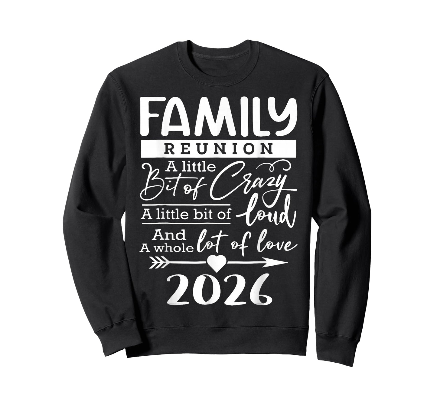 Family Reunion 2026 Funny Family Lovers T-Shirt