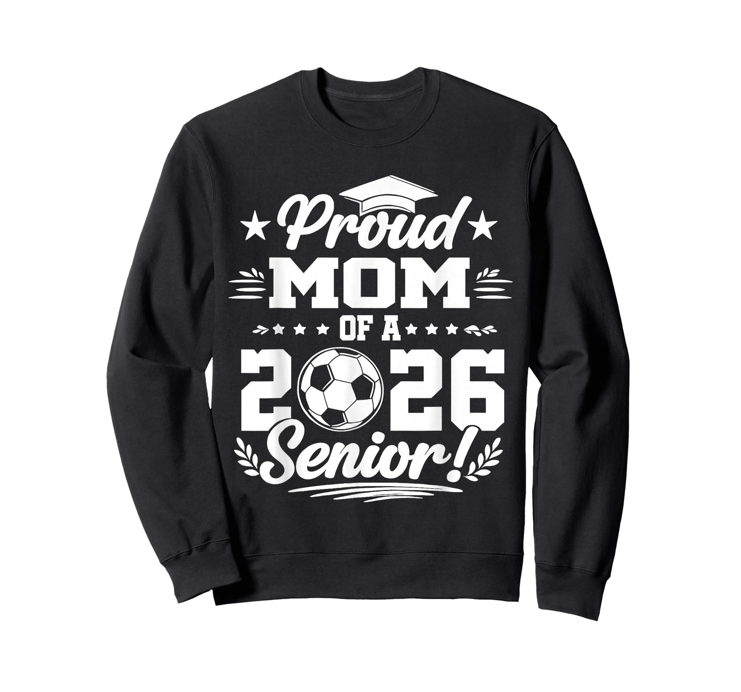 Proud Mom of A 2026 Senior Soccer Graduate T-Shirt