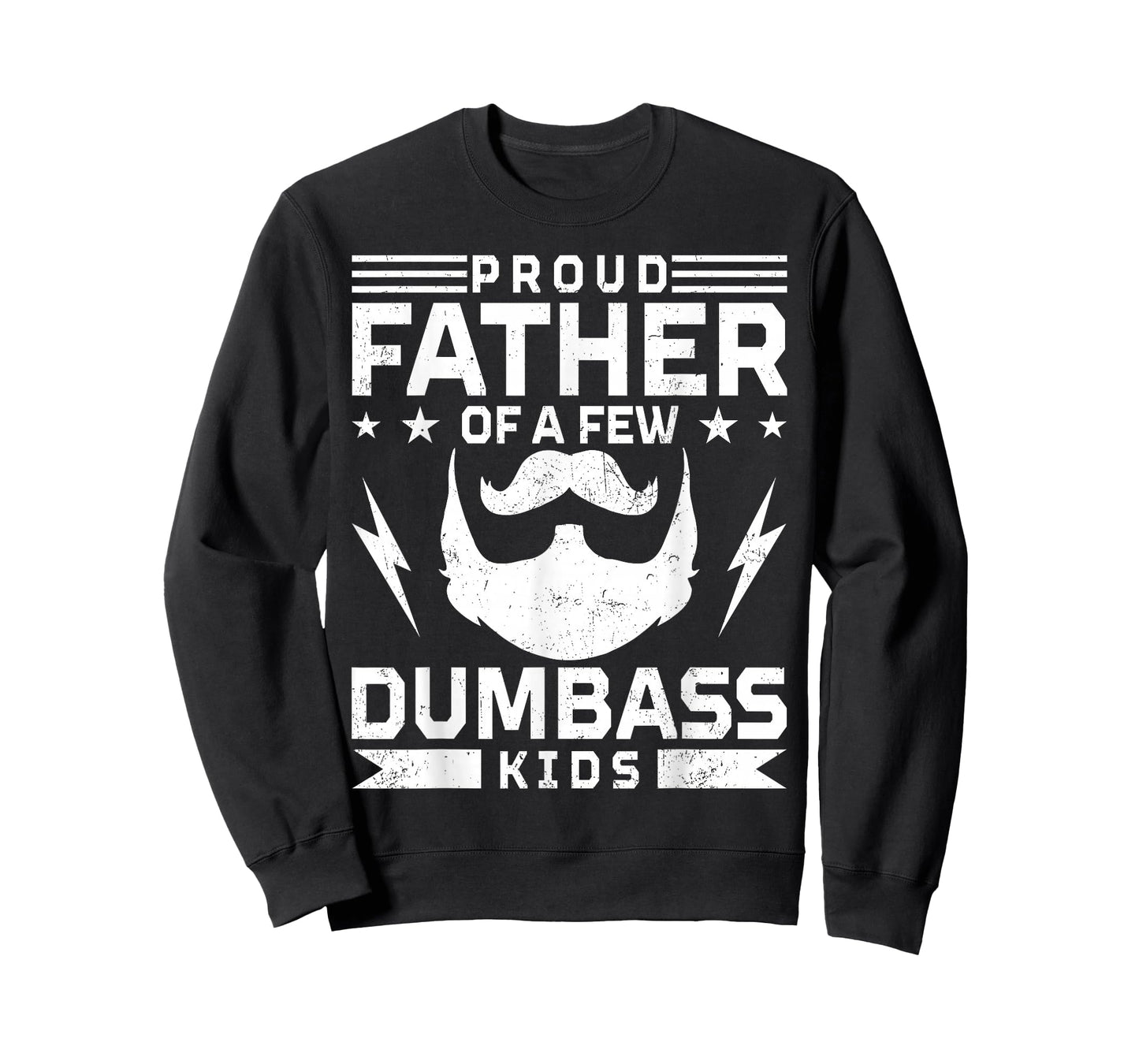 Retro Proud Father of A Few Dumbass Kids Funny Bearded Dad T-Shirt
