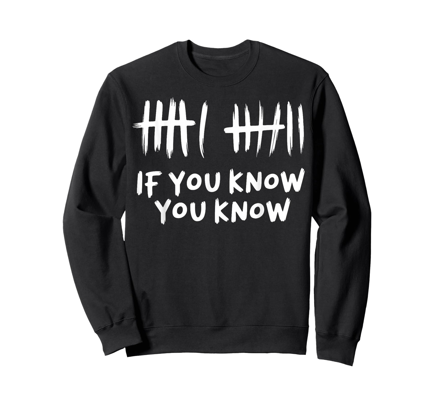 6 7 If You Know You Know T-Shirt