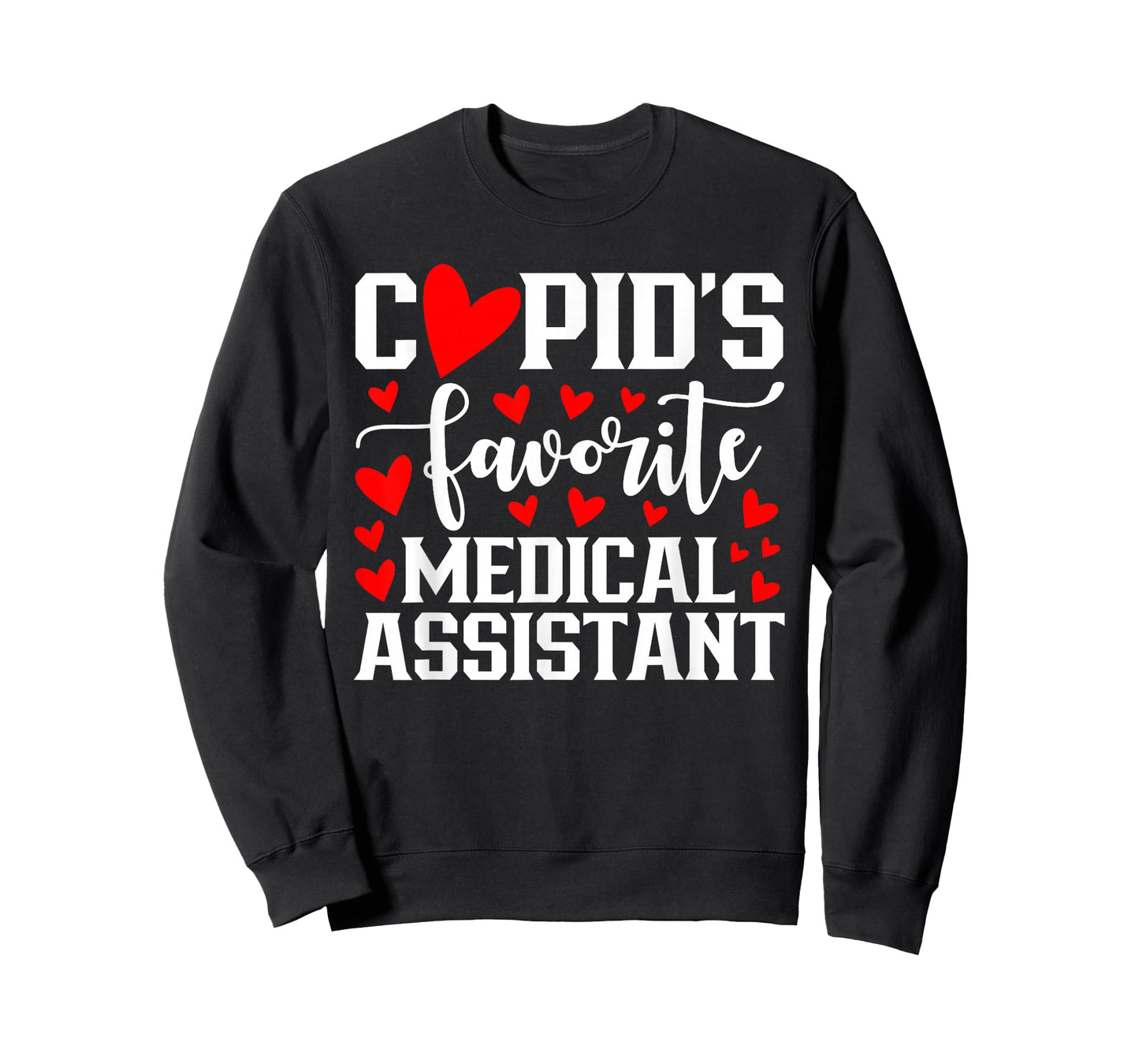 Cupid's Favorite Medical Assistant Heart Valentine's Day T-Shirt