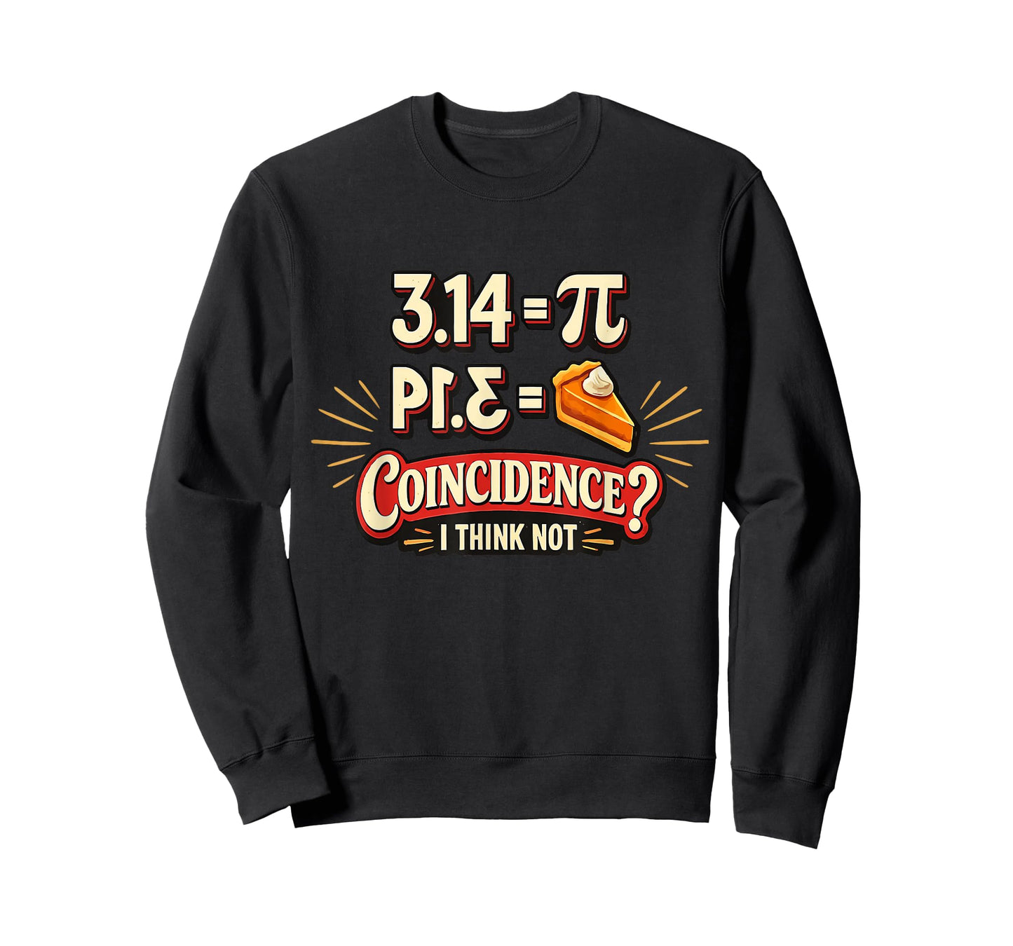 Retro Pi 3 14 = Pie Science Math Funny Pi Day Maths Teacher T-Shirt