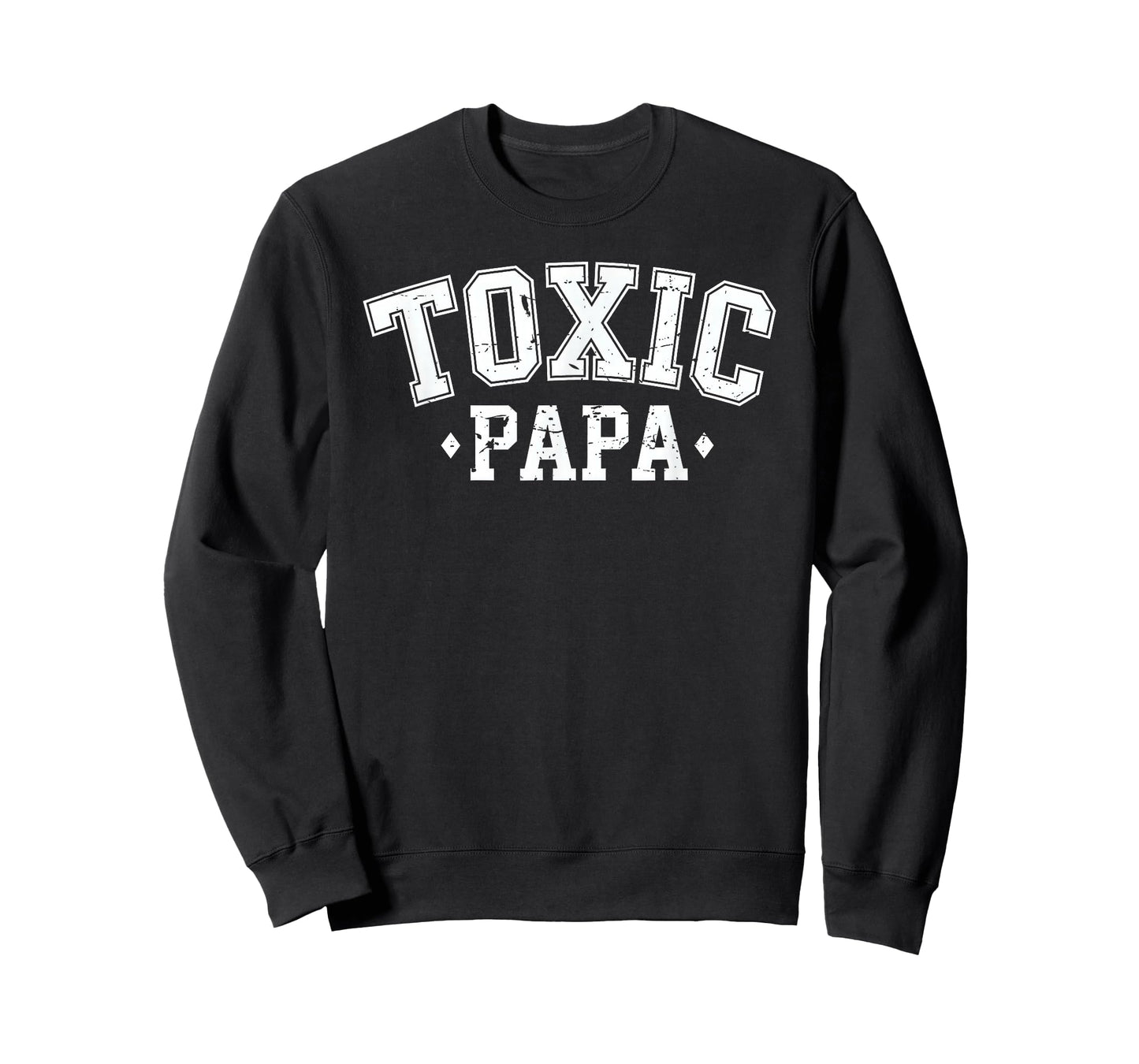 Toxic Papa Funny Dad Design T-Shirt