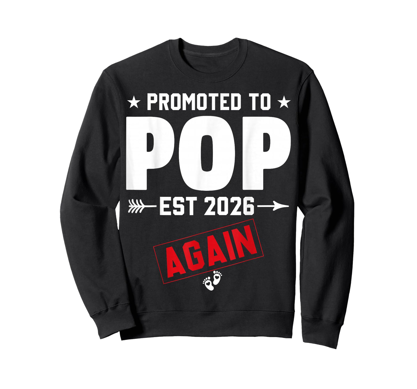 Promoted to Pop Again 2026 Baby Announcement New Grandparent T-Shirt