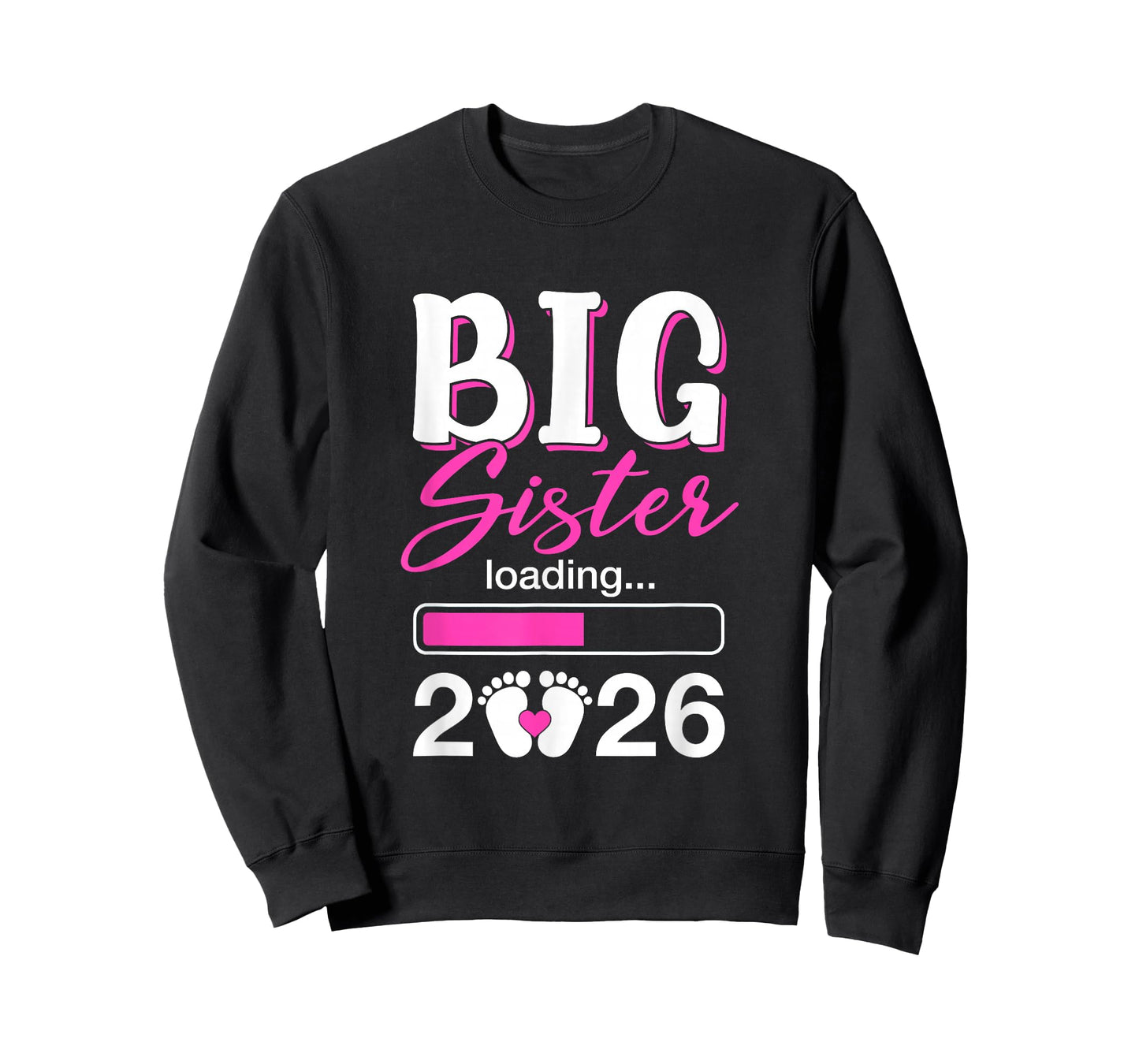 Big Sister Loading 2026 Promoted to Big Sister 2026 Kids T-Shirt