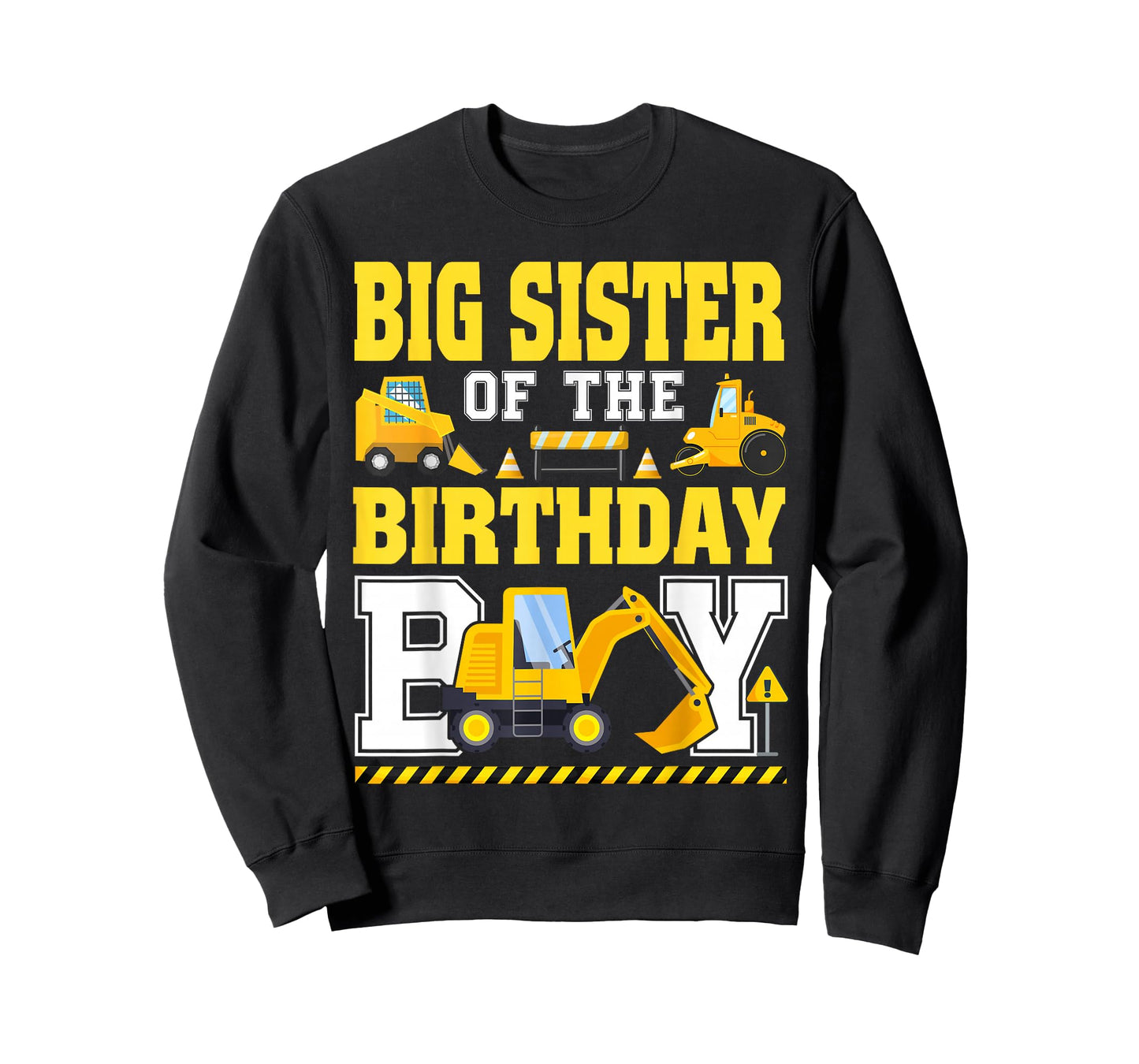 Big Sister of The Birthday Boy Excavator Construction Truck T-Shirt