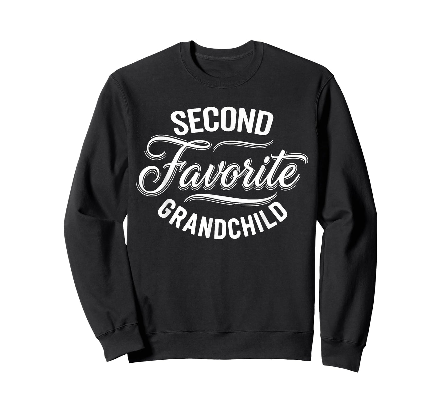 Second Favorite Grandchild Grandmas Second Favorite T-Shirt