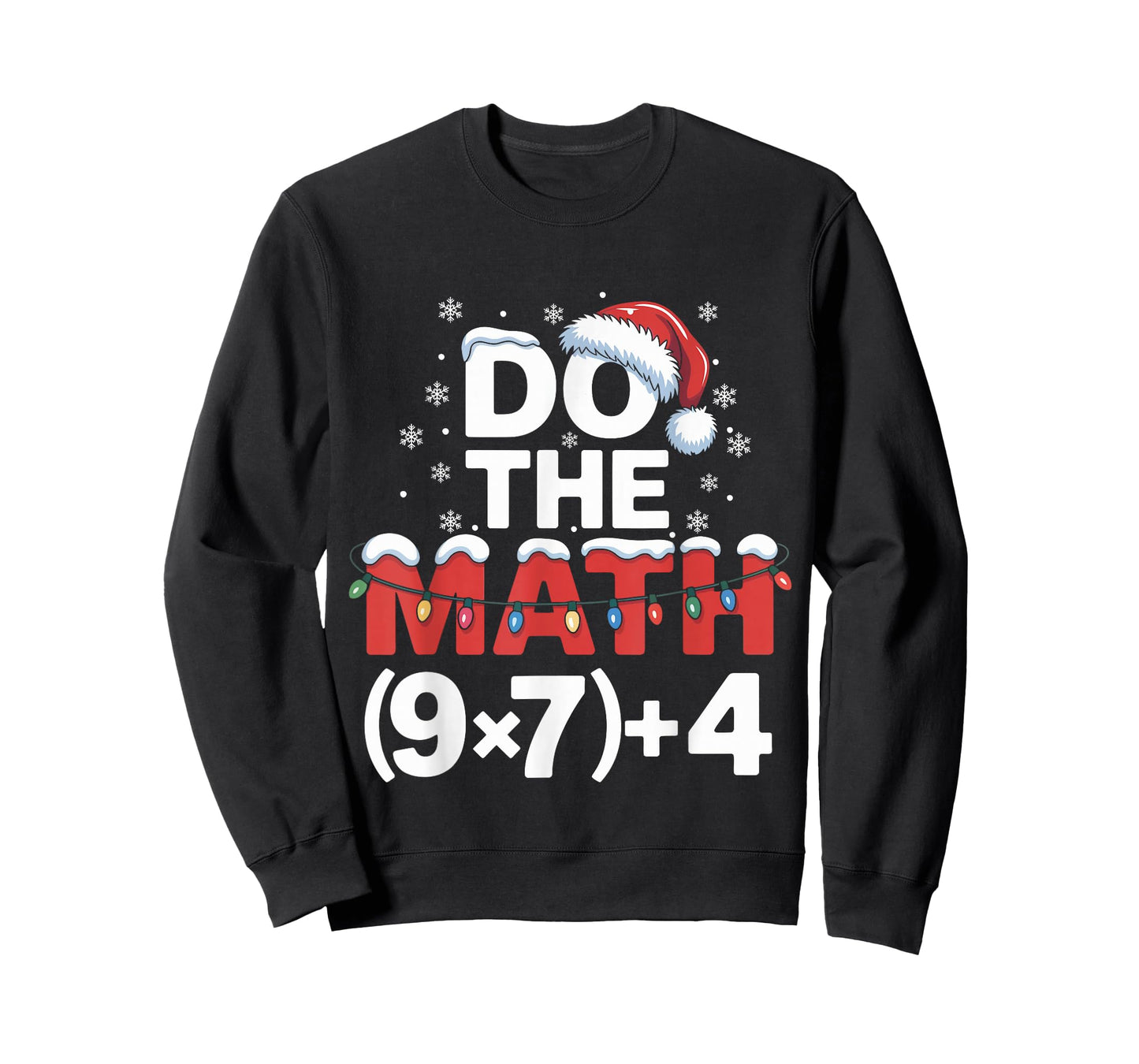 Do The Math Meme 6 7 Funny Christmas Holiday Humor Teacher T-Shirt