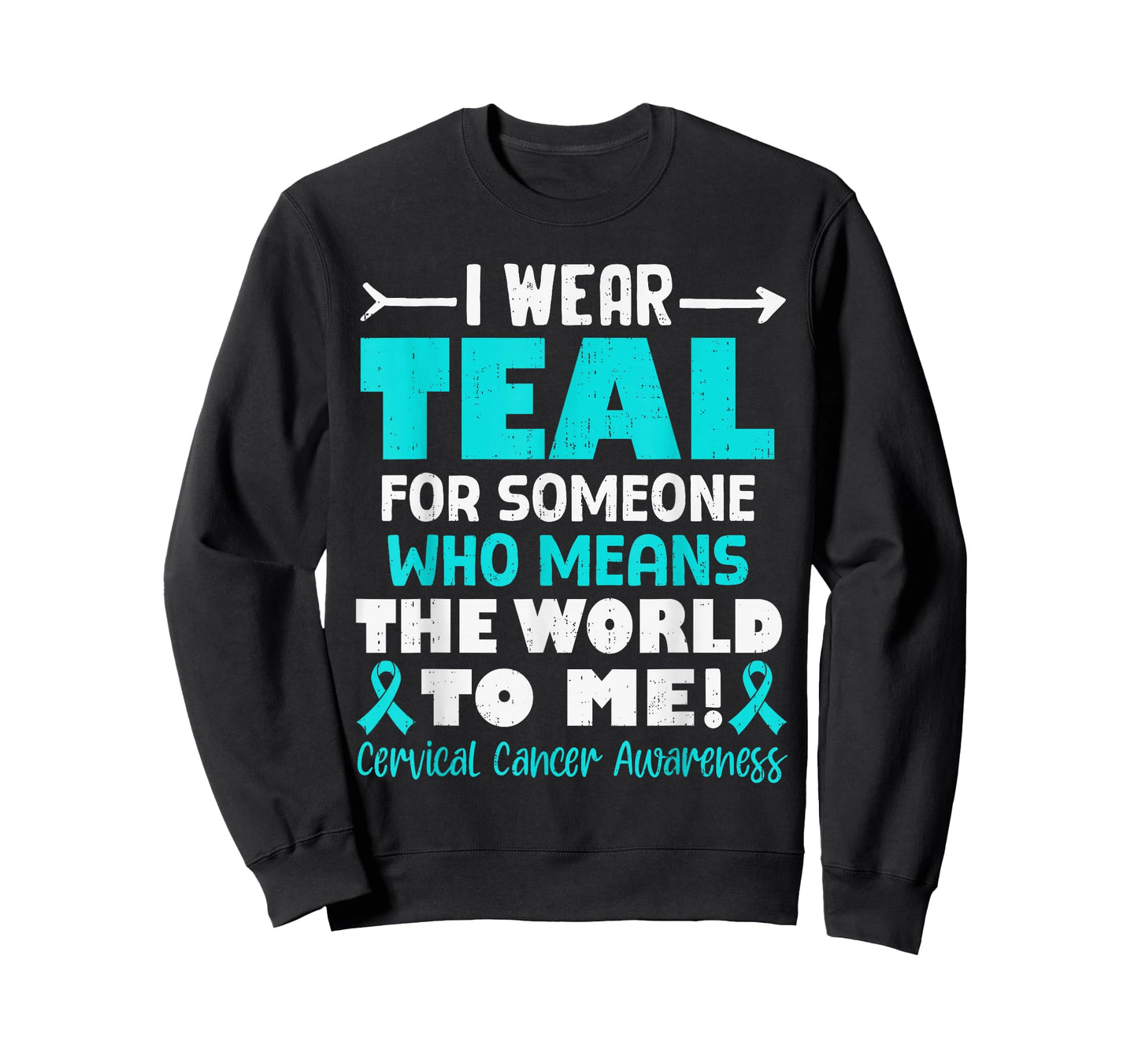Cervical Cancer Awareness Ribbon Teal Support Men Women Kids T-Shirt