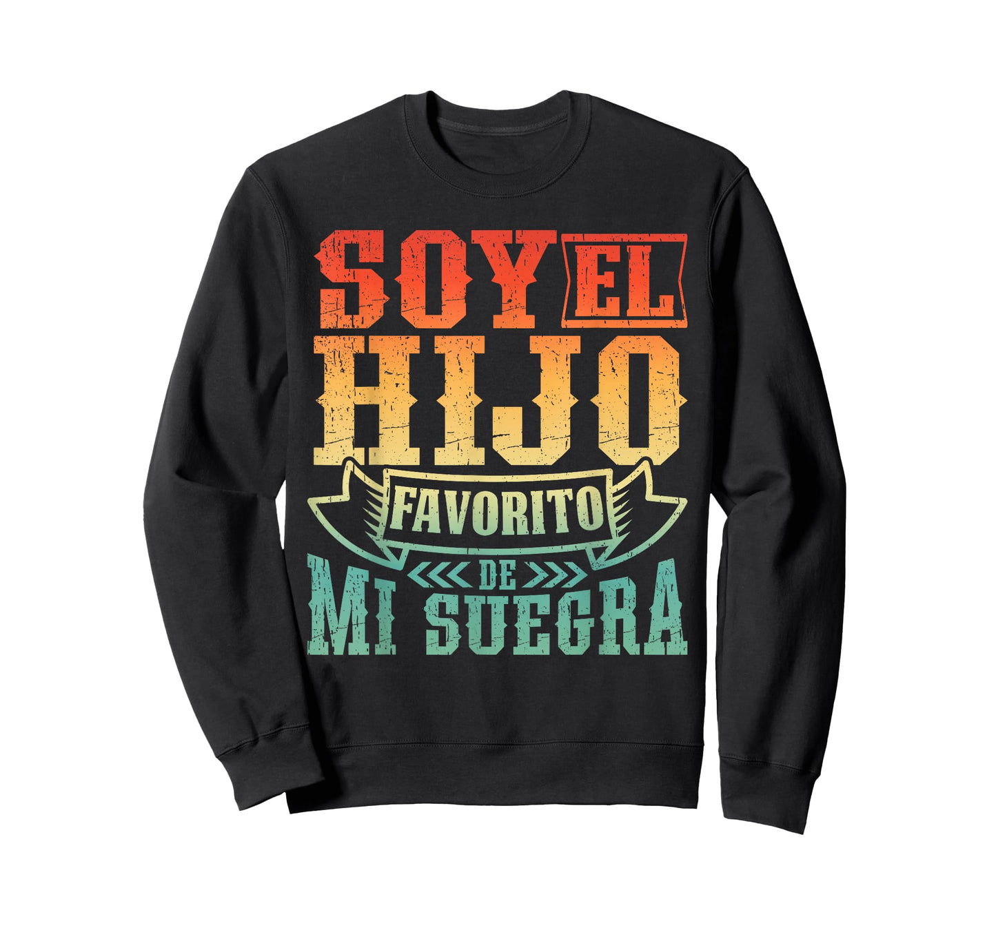 I'm My Mother in Laws Favorite Son in Spanish Quote T-Shirt