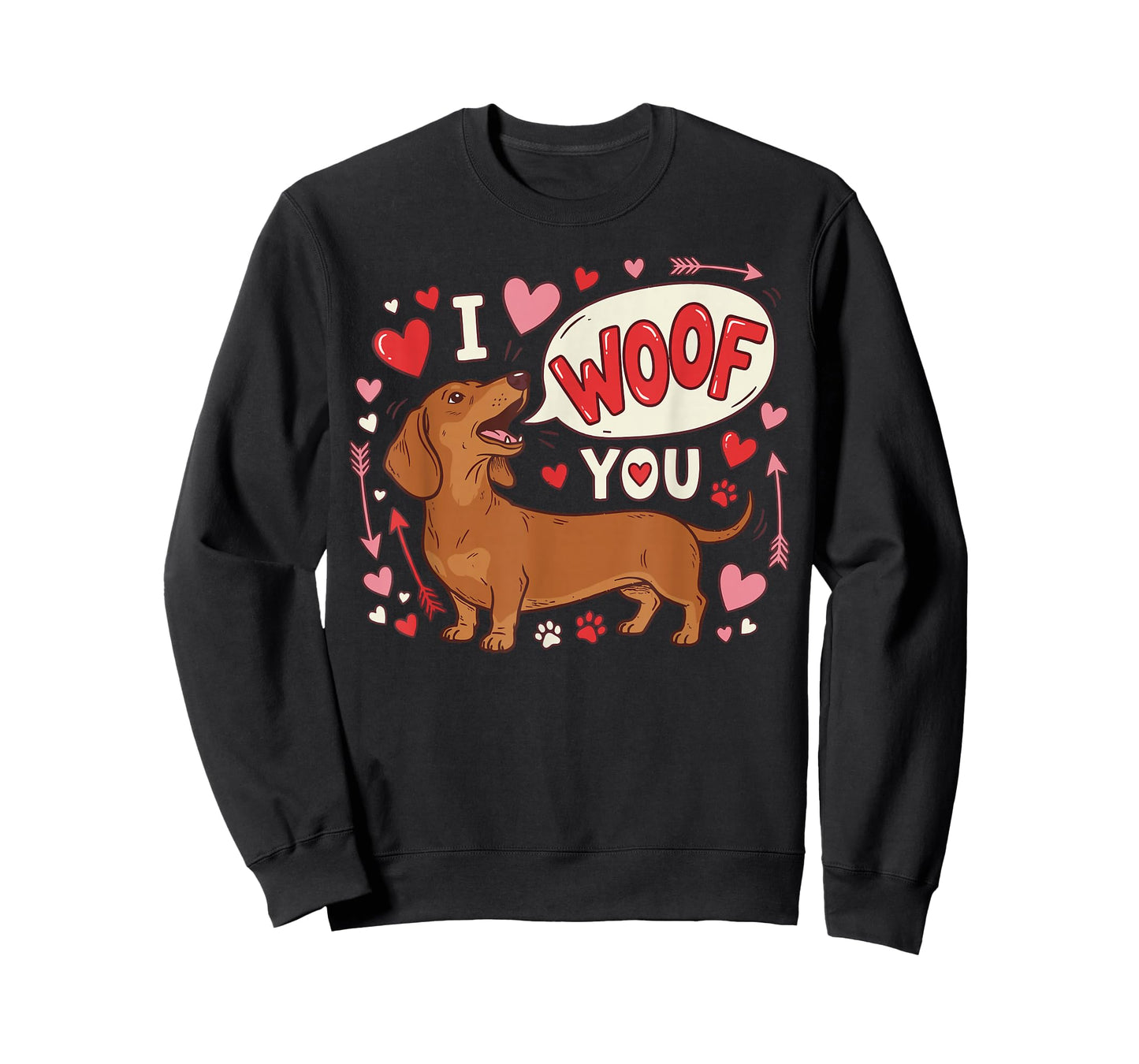 Dachshund Valentines Day I Woof You Love Wiener Dog Lover T-Shirt