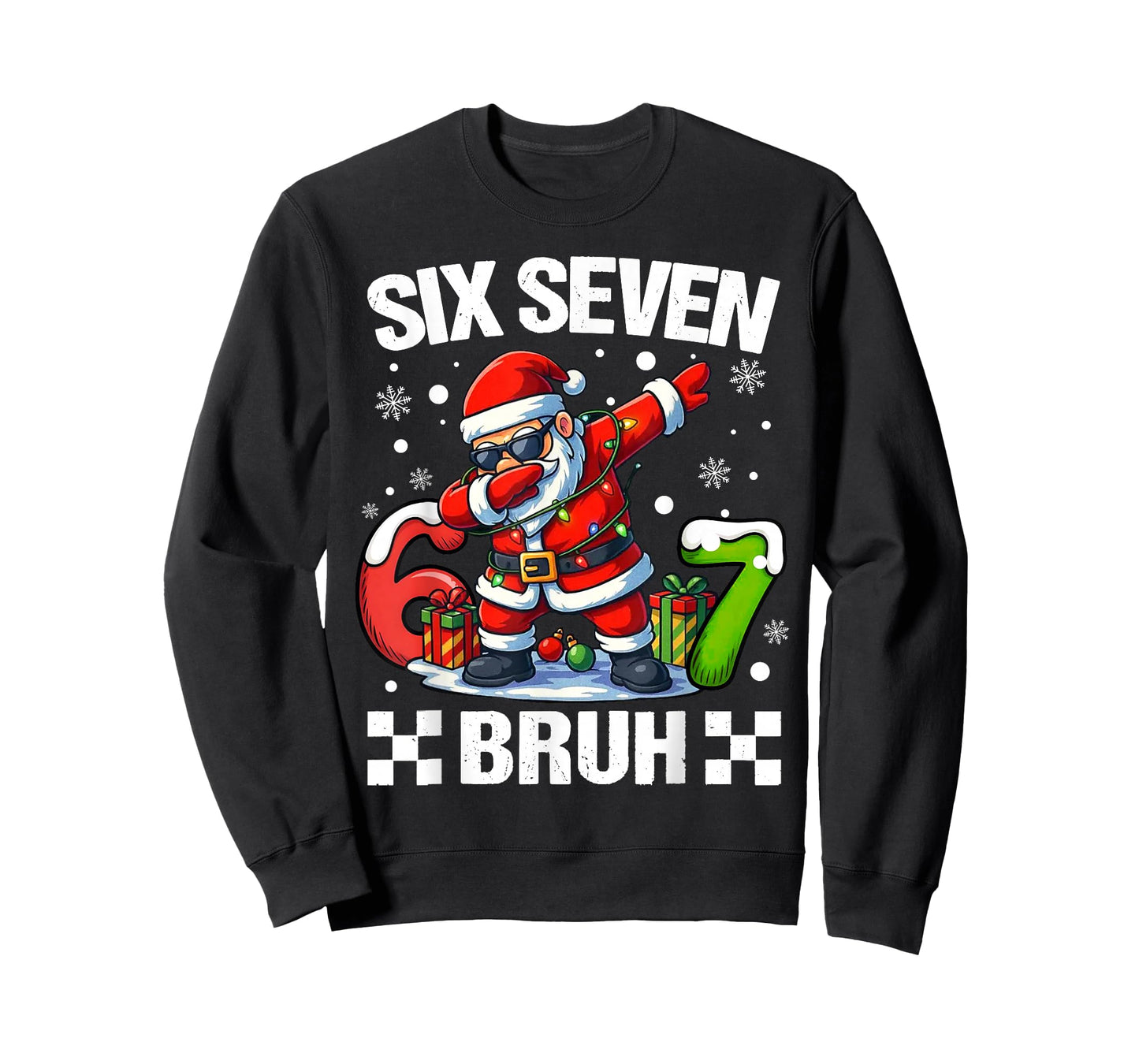 67 Christmas 6 7 Six Seven Bruh Xmas Holiday Gen Alpha Slang T-Shirt