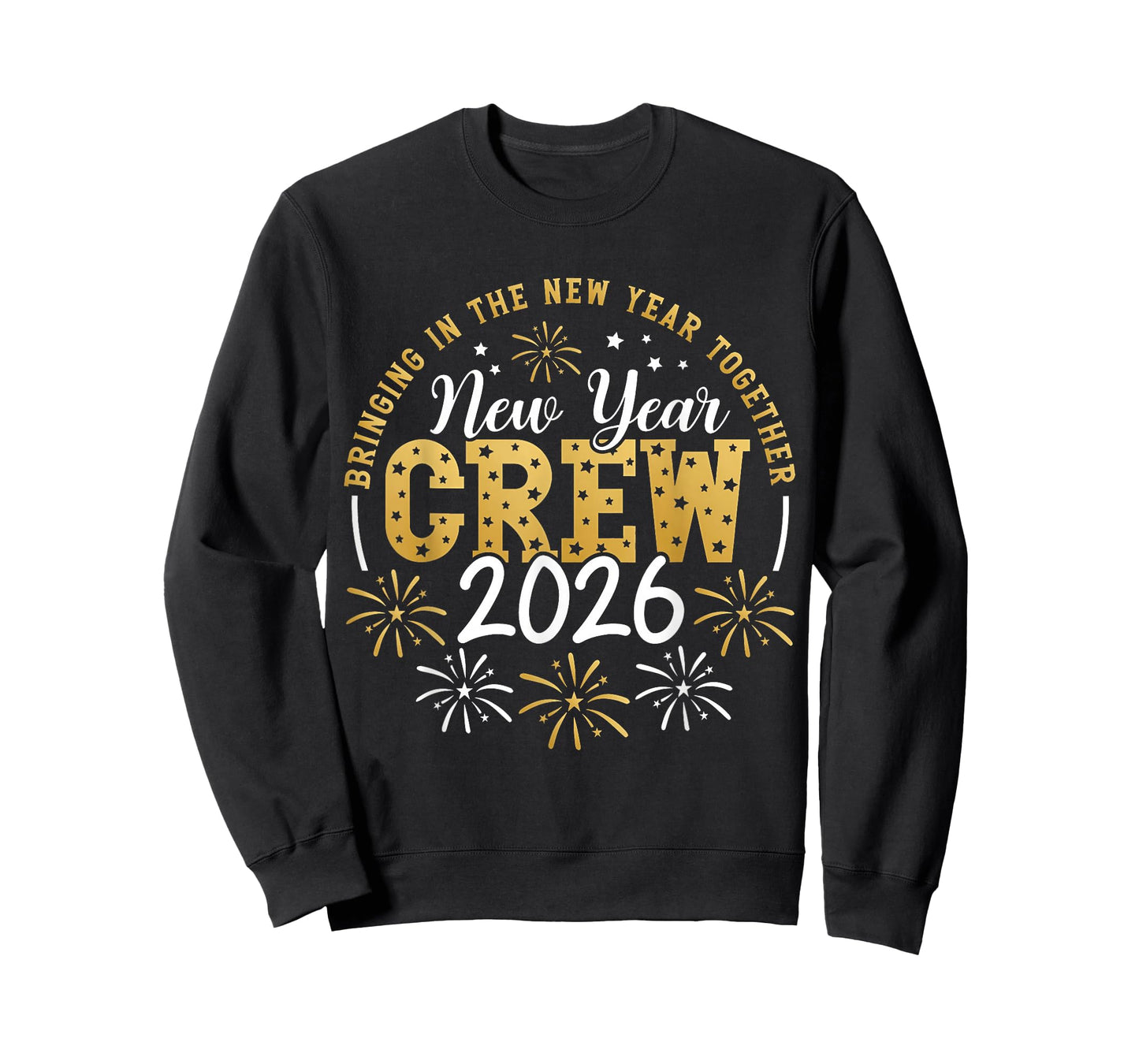 New Year Crew 2026 Family Bringing in The New Year Together T-Shirt