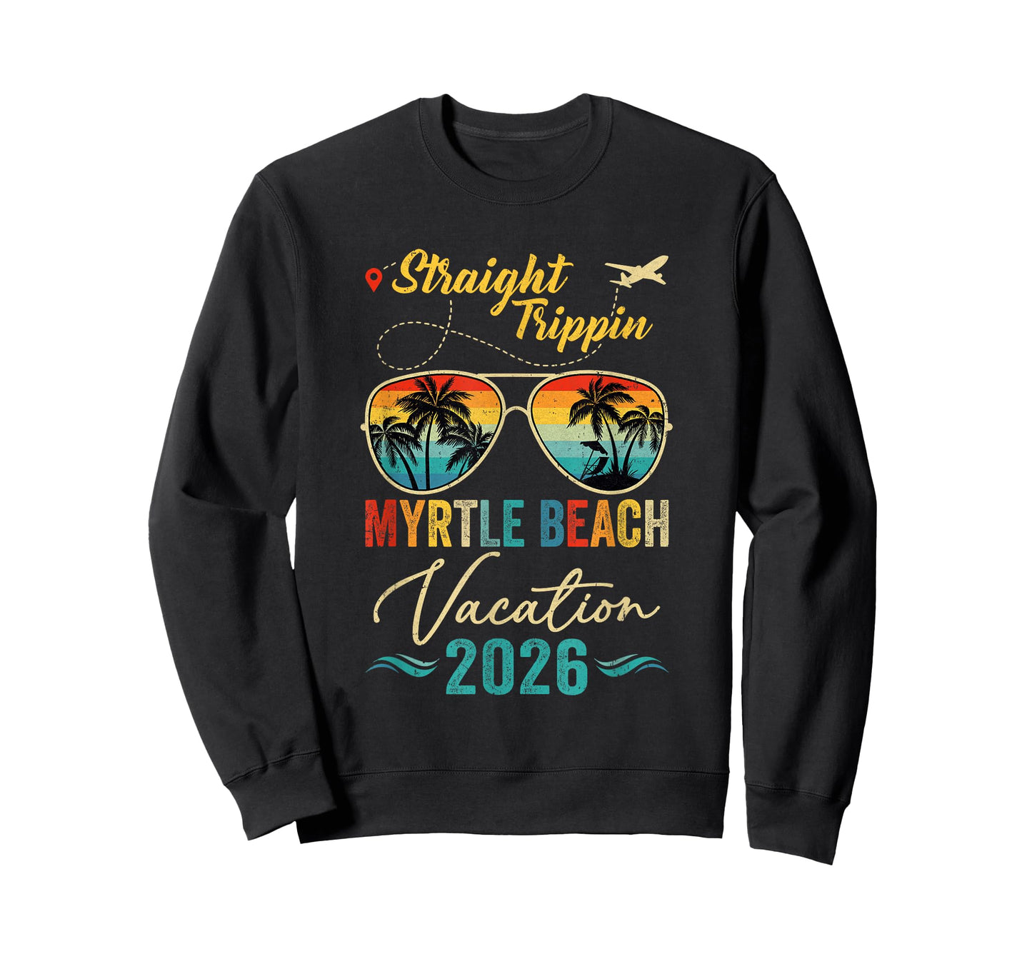 Straight Trippin Myrtle Beach 2026 Family Summer Vacation T-Shirt