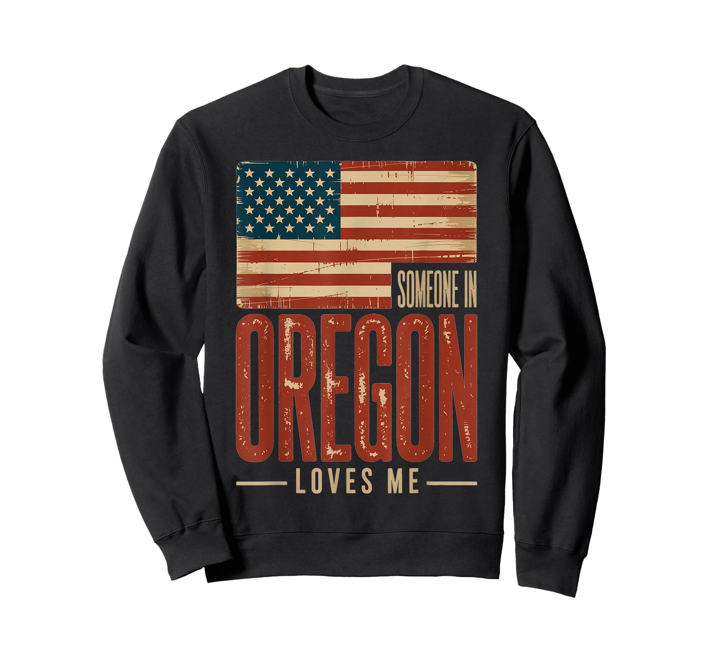 Someone in Oregon Loves Me US Flag T-Shirt