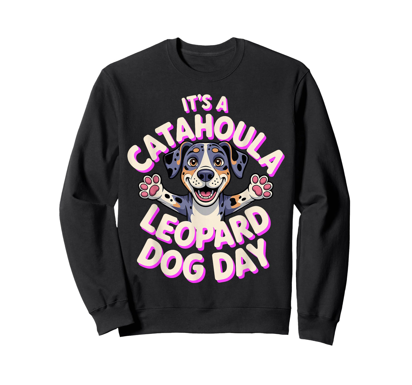 It's a Catahoula Leopard Dog Day Cute Cartoon Pet Dog Breed T-Shirt