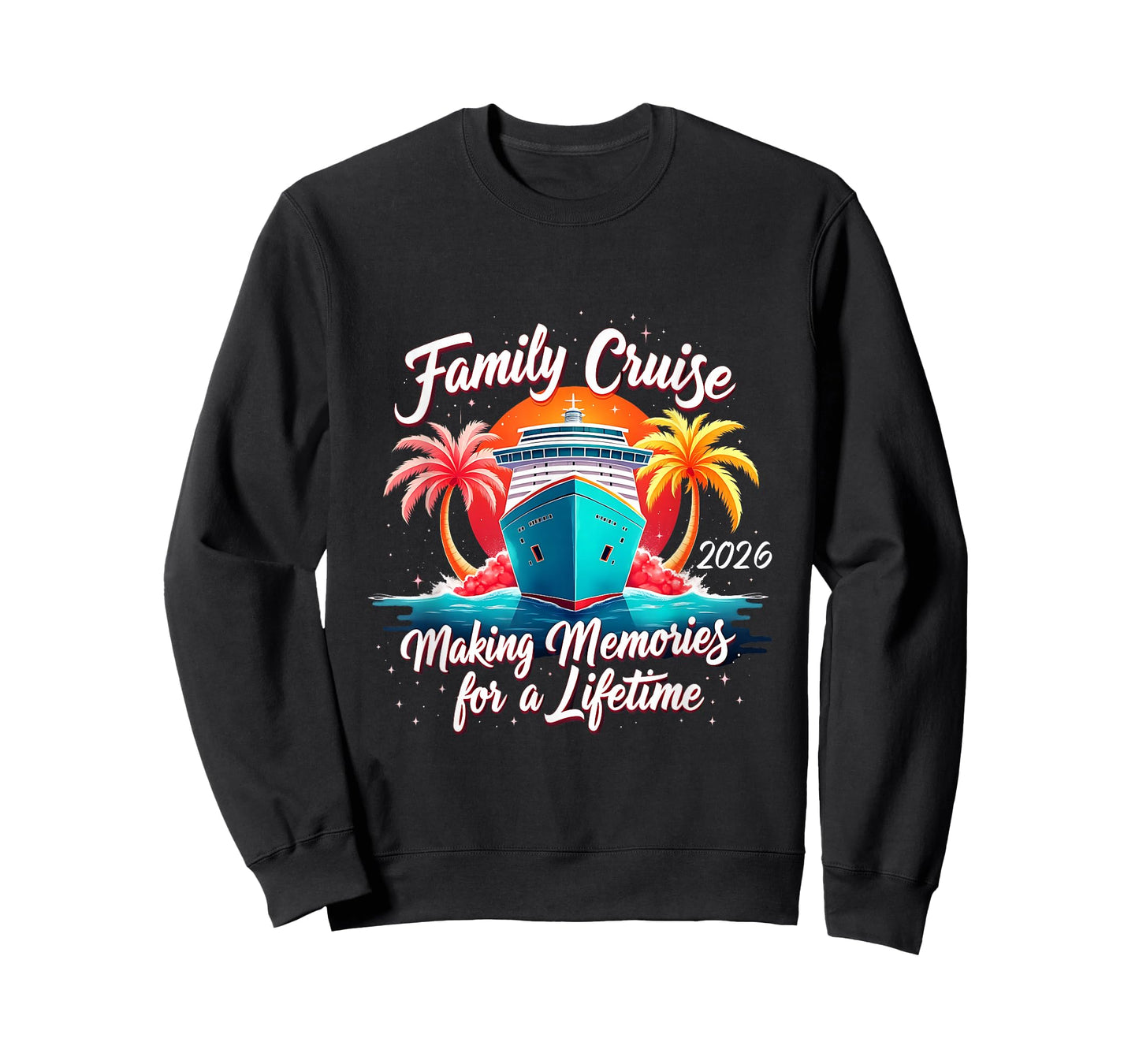 Family Cruise 2026 Making Memories Tropical Sunset Vacation T-Shirt