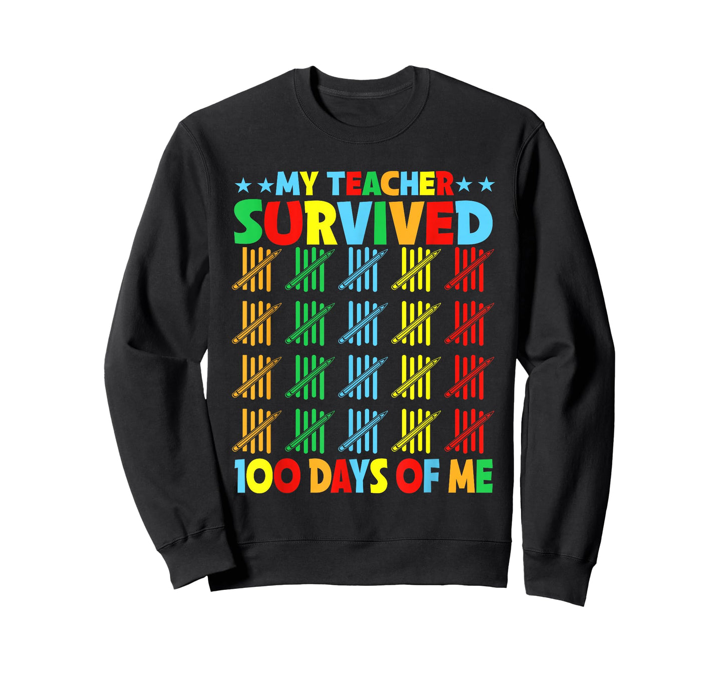 My Teacher Survived 100 Days of Me 100th Day School T-Shirt