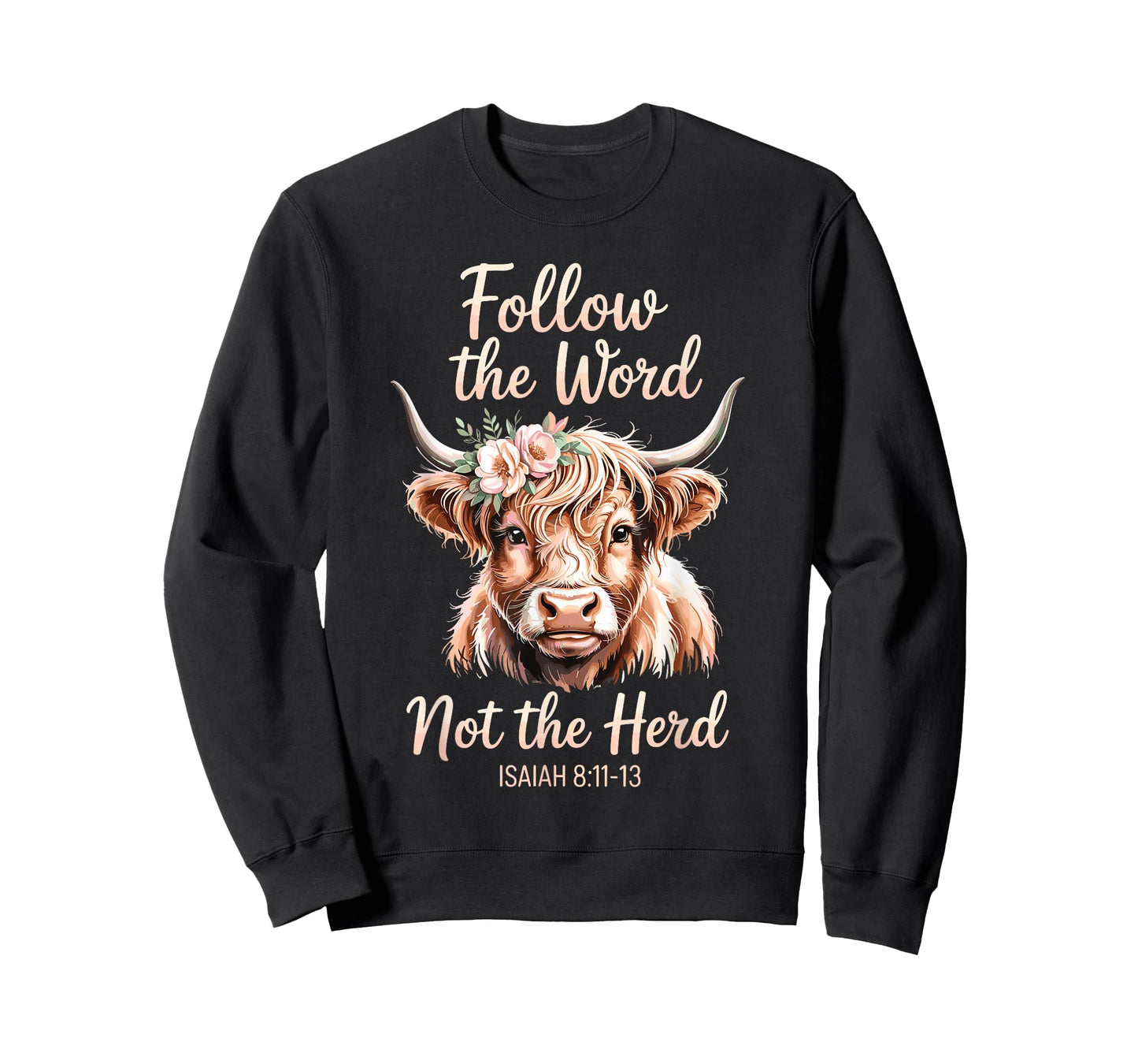 Follow The Word Not The Herd Christian Cow Bible Verse T-Shirt