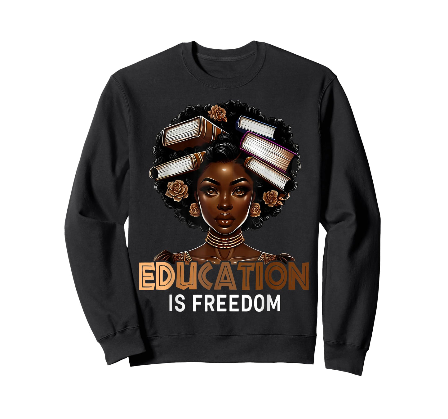 Black History Education is Freedom Books Afro Teacher Women T-Shirt