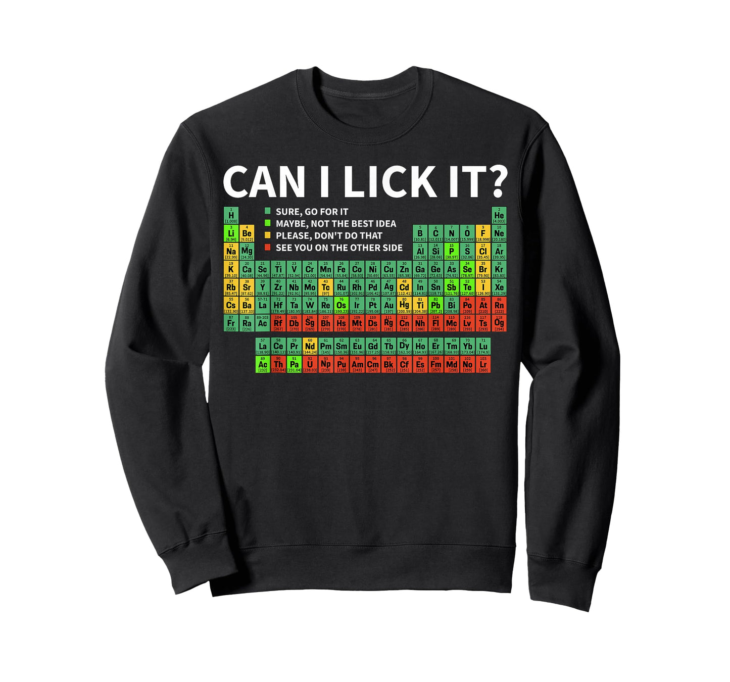 Can I Lick It Funny Periodic Table of Elements Science T-Shirt